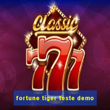 fortune tiger teste demo